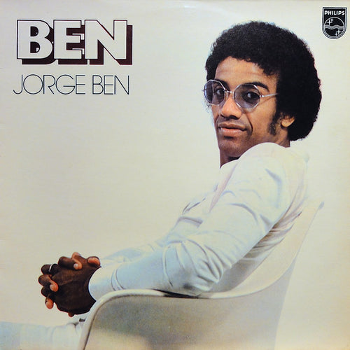 Jorge Ben Ben Philips 1972 Uk