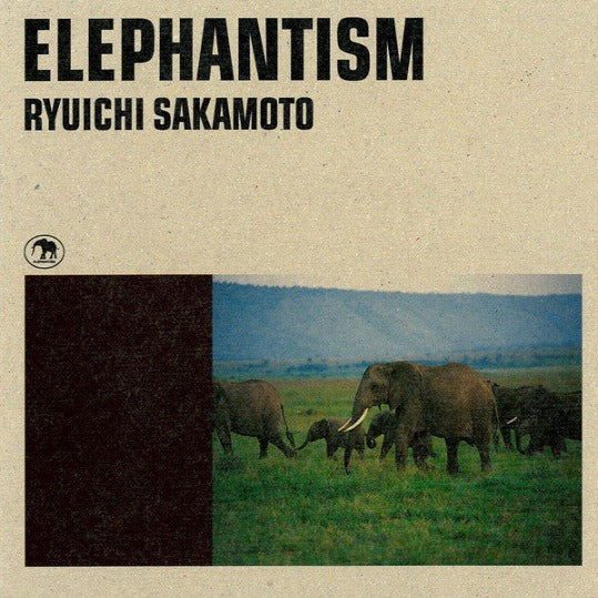 RYUICHI SAKAMOTO : ELEPHANTISM [Wea Japan]