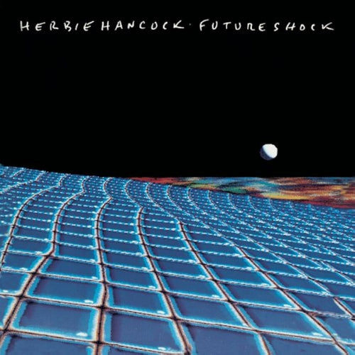 Herbie Hancock Future Shock