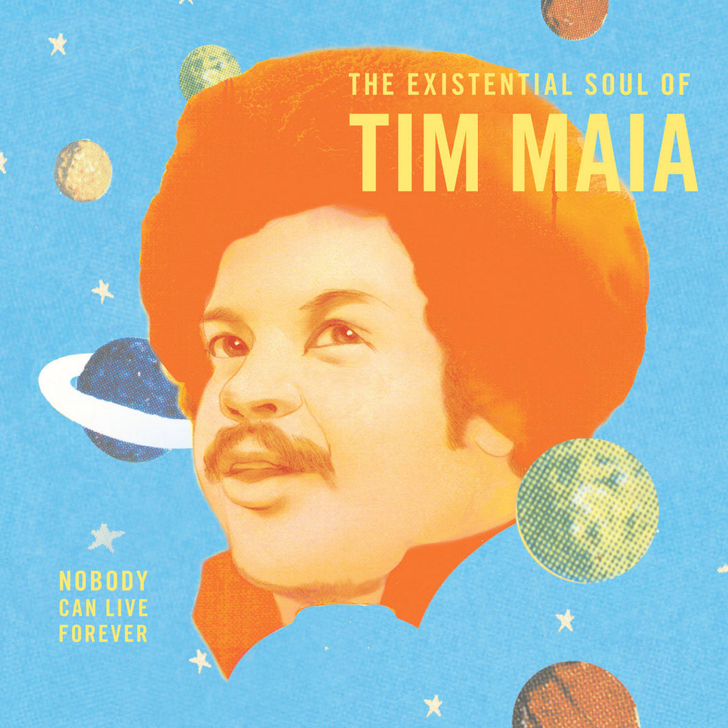 Tim Maia The Existential Soul Of Luaka Bop