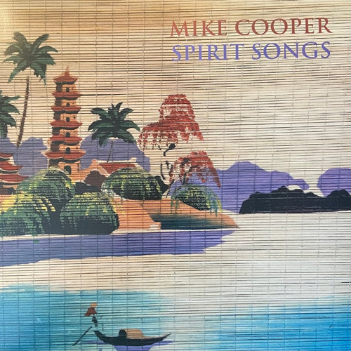 Mike Cooper Spirit Songs