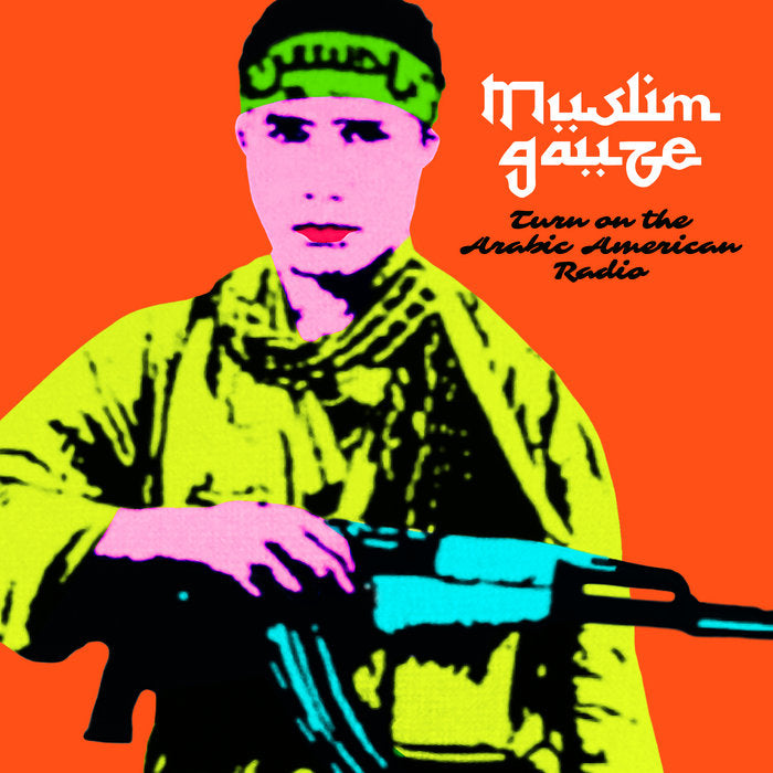 Muslimgauze Turn On The Arabic American Radio