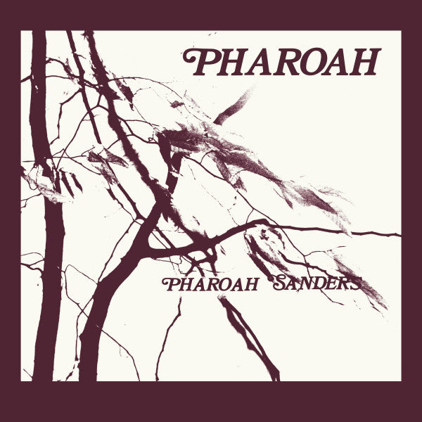 Pharoah Sanders Luaka 