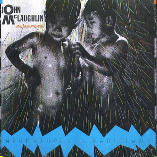 John McLaughlin Adventures In Radioland