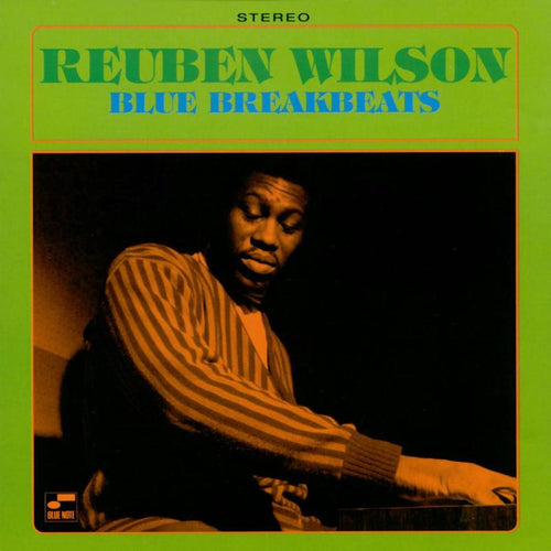 REUBEN WILSON Blue Breakbeats Blue Note