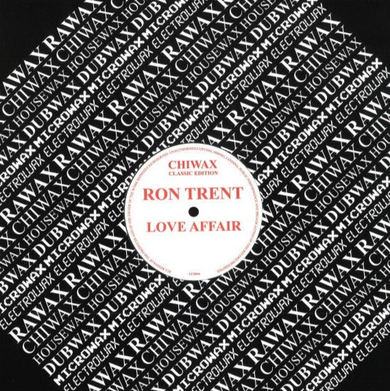 Ron Trent Love Affair Chiwax