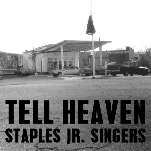 Staples Jr Singers Tell Heaven Luaka Bop