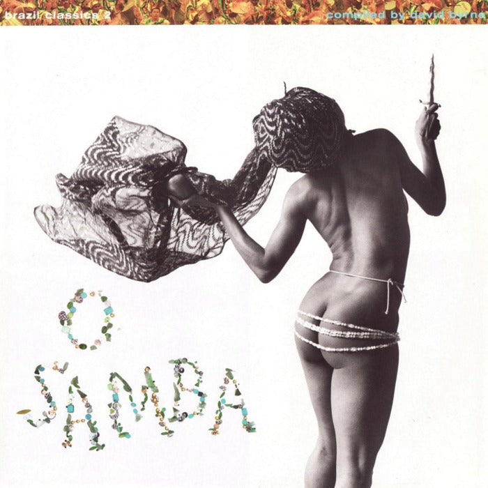 Brasil Classics 2 O Samba David Byrne Luaka Bop