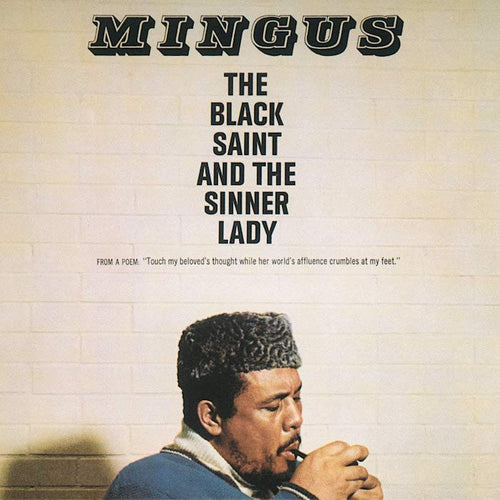 Mingus The Black Saint And The Sinner Lady Reissue